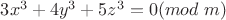 $3x^3+4y^3+5z^3=0(mod \ m)$