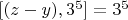 $[(z-y), 3^5] = 3^5$