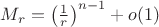 $M_{r}=\left(\frac{1}{r}\right)^{n-1 } + o(1)$