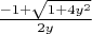 $\frac{-1+\sqrt{1+4y^2}}{2y}$