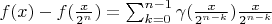 $f(x)-f(\frac{x}{2^n})=\sum_{k=0}^{n-1}\gamma(\frac{x}{2^{n-k}})\frac{x}{2^{n-k}}$