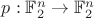 $p:\mathbb{F}_{2}^{n}\rightarrow \mathbb{F}_{2}^{n}$