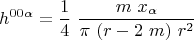 $$h^{00\alpha}=\frac{1}{4}\ \frac{m\ x_\alpha}{\pi\ (r-2\ m)\ r^2}$$