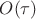 $O(\tau)$