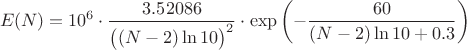 $$E(N) = 10^6 \cdot \frac{3.52086}{\big((N-2)\ln 10\big)^2} \cdot \exp\left(-\frac{60}{(N-2)\ln 10 + 0.3}\right)$$