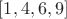 $[1,4,6,9]$