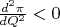 $\frac{d^2\pi}{dQ^2}<0$