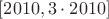 $[2010, 3\cdot 2010]$