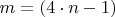 $m=(4\cdot n-1)$
