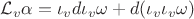$\mathcal L_v \alpha=\iota_v d \iota_v\omega+d(\iota_v \iota_v\omega)$