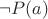 $\neg P(a)$