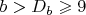 $b>D_b\geqslant 9$