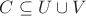 $C\subseteq U\cup V$ $C\subseteq U\cup V$