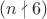 $(n\nmid 6)$