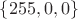 $\{255,0,0\}$ $\{255,0,0\}$