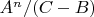 $A^n/(C-B)$