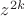 $z^{2k}$