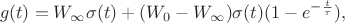 $$g(t)=W_{\infty}\sigma(t)+(W_0-W_{\infty})\sigma(t)(1-e^{-\frac {t}{\tau}}),$$