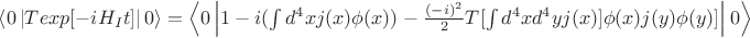 $\right\rvert\left\langle 0 \left\lvert T exp [ -i H_I t] \right\rvert 0\right\rangle = \right\rvert\left\langle 0 \left\lvert 1 - i (\int d^4 x j(x) \phi(x)) - \frac{(-i)^2}{2} T [\int d^4 x d^4 y j(x)]\phi(x) j(y)\phi(y)] \right\rvert 0\right\rangle$