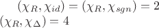 $(\chi_{R},\chi_{id}) = (\chi_{R}, \chi_{sgn}) = 2\newline (\chi_{R}, \chi_{\Delta}) = 4$