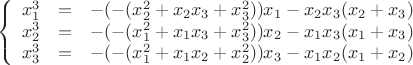$$\left\{
\begin{array}{rcl}
x_1^3 &=& - (-(x_2^2+x_2 x_3 + x_3^2)) x_1 - x_2 x_3 (x_2 + x_3)\\
x_2^3 &=& - (-(x_1^2+x_1 x_3 + x_3^2)) x_2 - x_1 x_3 (x_1 + x_3)\\
x_3^3 &=& - (-(x_1^2+x_1 x_2 + x_2^2)) x_3 - x_1 x_2 (x_1 + x_2)\\
\end{array}
\right.$$