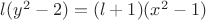 $l(y^2-2)=(l+1)(x^2-1)$