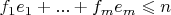 $f_1 e_1+...+f_m e_m \leqslant n$