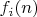 $f_i(n)$