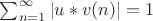 $\sum_{n=1}^{\infty}|u*v(n)|=1$