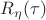 $R_{\eta}(\tau)$