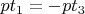 $pt_{1}=-pt_{3}$
