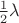 $\frac12\lambda$