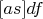$\xLeftarrow[as]{df}$