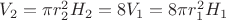 $V_2 = \pi r_2^2 H_2 = 8V_1 = 8 \pi r_1^2 H_1$