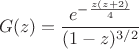 $$G(z)=\frac{e^{-\frac{z(z+2)}{4}}}{(1-z)^{3/2}}$$
