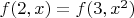 $f(2,x) = f(3,x^2)$