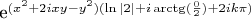 e^{(x^2+2ixy-y^2)(\ln|2|+i\arctg(\frac{0}{2})+2ik\pi) }