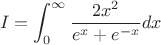 $$I=\int_0^\infty  \frac{2x^2}{e^{x}+e^{-x}} dx$$