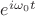 $e^{i\omega_0t}$