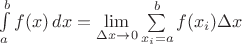 $\int\limits_a^b {f(x)\,dx} = \lim\limits_{\Delta x \to 0} \sum\limits_{x_i=a}^b f(x_i)\*\Delta x $