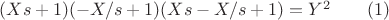 $(Xs+1)(-X/s+1)(Xs-X/s+1)=Y^2\qquad(1)$