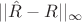 $||\hat{R} - R||_\infty$