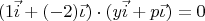 $$(1\vec{i} + (-2)\vec{\iota}) \cdot (y\vec{i} + p\vec{\iota}) = 0$$