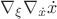 $\nabla_{\xi}\nabla_{\dot x}\dot{x}$