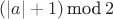 $(|a|+1)\, \mbox{mod}\, 2$