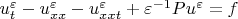 $u^\varepsilon_t-u^\varepsilon_{xx}-u^\varepsilon_{xxt}+\varepsilon^{-1}Pu^\varepsilon=f$