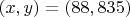 $(x,y)=(88,835)$