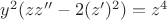 $y^2(zz''-2(z')^2)=z^4$