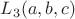 $L_3(a,b,c)$