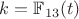 $k=\mathbb{F}_{13}(t)$